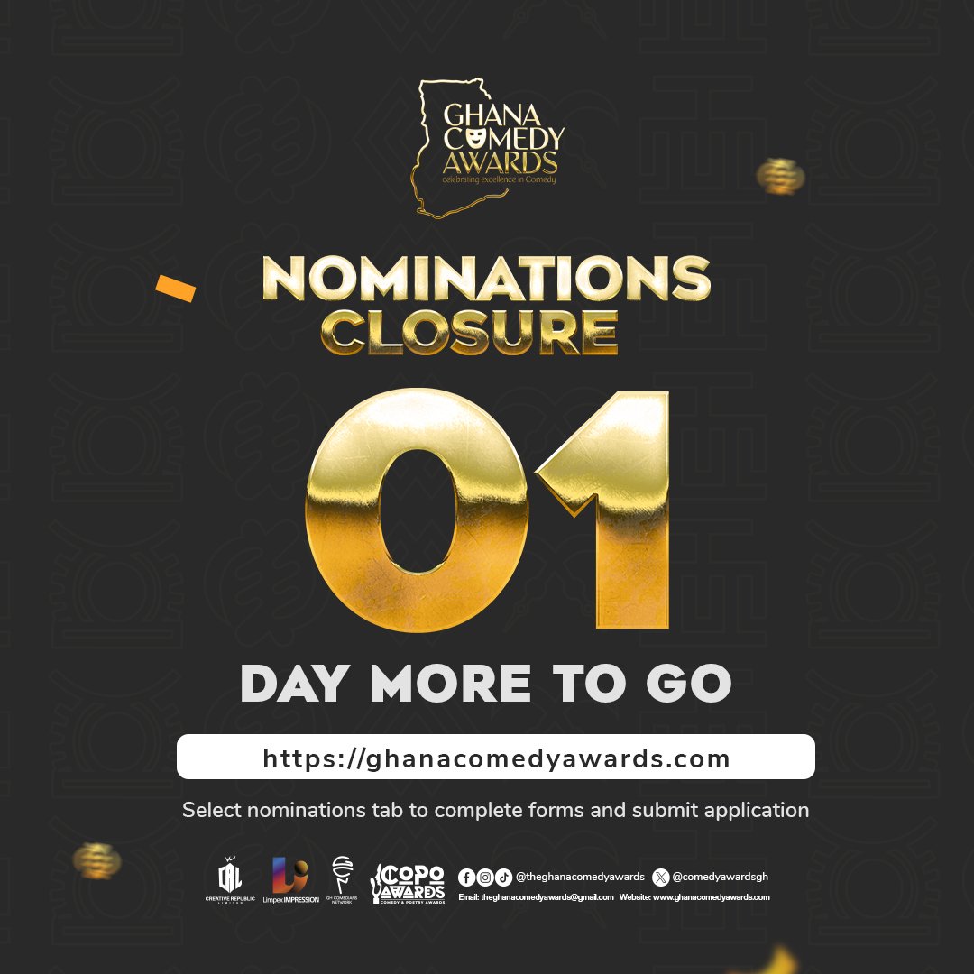 Nominations Ends at Midnight Today. Visit our website to file now to be a nominee. ghanacomedyawards.com #GetInvolved #GhanaComedyAwards #TheNextChapter