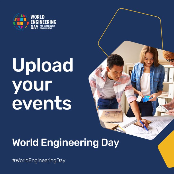 March 4th is #WorldEngineeringDay! It's time to start planning your events! Upload your events at shorturl.at/u0579 and gain global awareness!

World Engineering Day is celebrated worldwide and offers an opportunity to highlight #engineers &amp; #engineering achievements !
