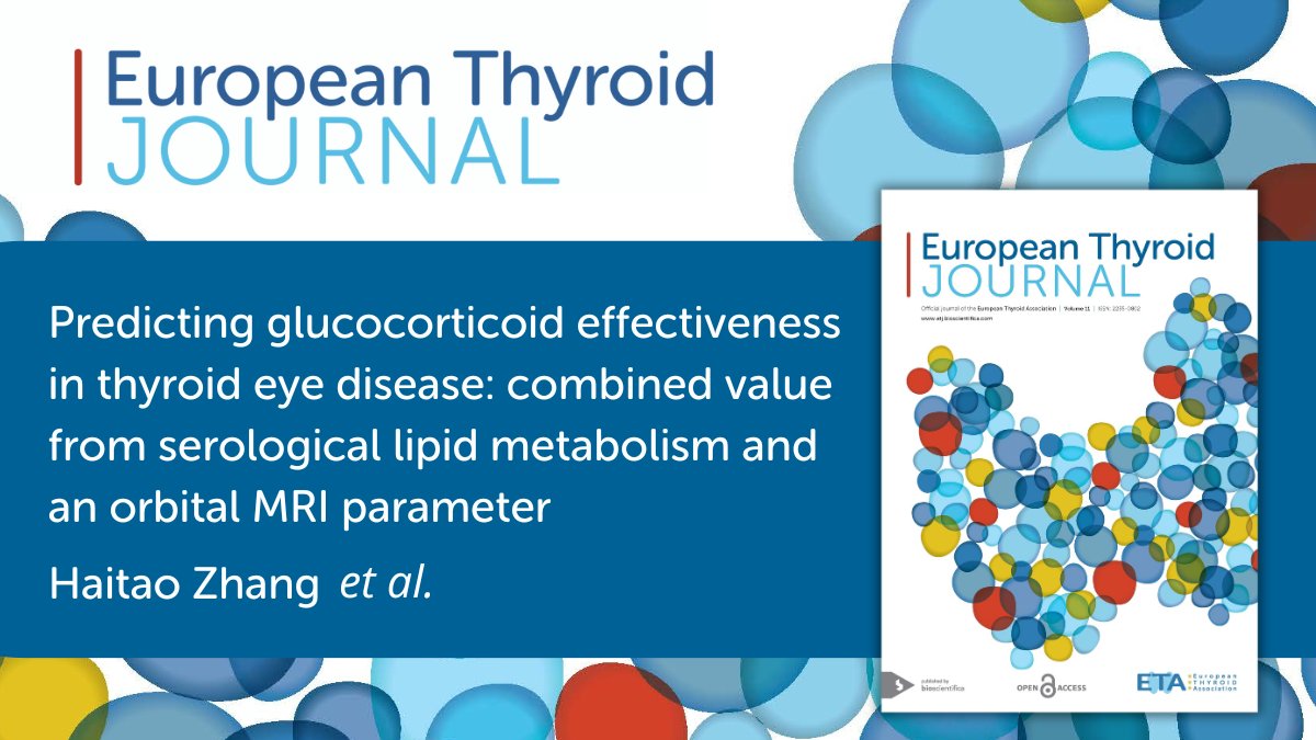 Haitao Zhang et al. showed serological lipid metabolism, combined with an orbital MRI-derived parameter, was a useful marker for predicting the effectiveness of #glucocorticoids in patients with active and moderate-to-severe #thyroid eye disease. Read it 👉ow.ly/YZR450QCWtw