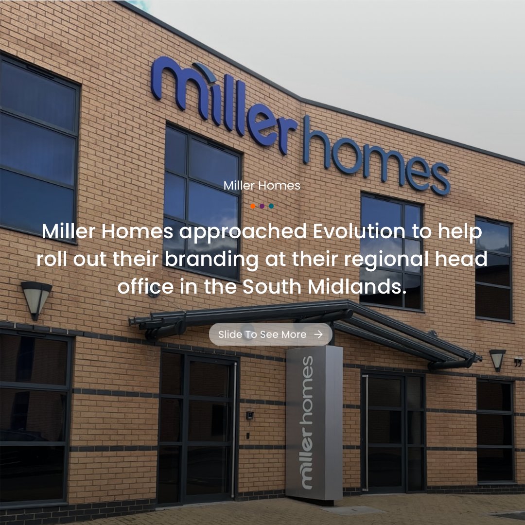 EvolutionUK_Ltd's tweet photo. Having already worked with Miller Homes across their developments, they approached Evolution to help roll out their branding at their regional head office in the South Midlands. https://t.co/J9fhaizTEG
