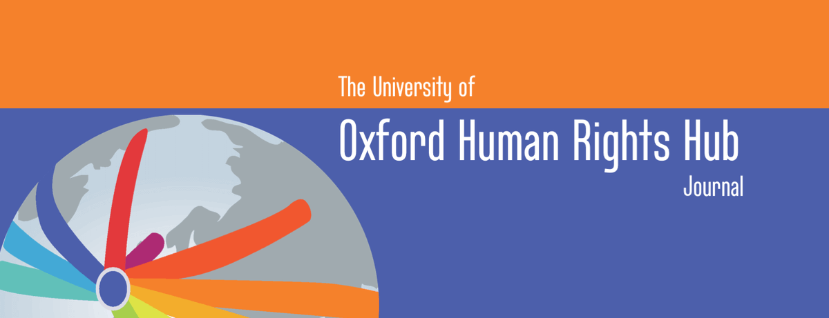 Attention📢@OxHRH Journal Invites Submissions for a Special Issue! Proposals should consist of three to five papers that address a topic of high current interest in the field of international, regional, comparative or national human rights law.