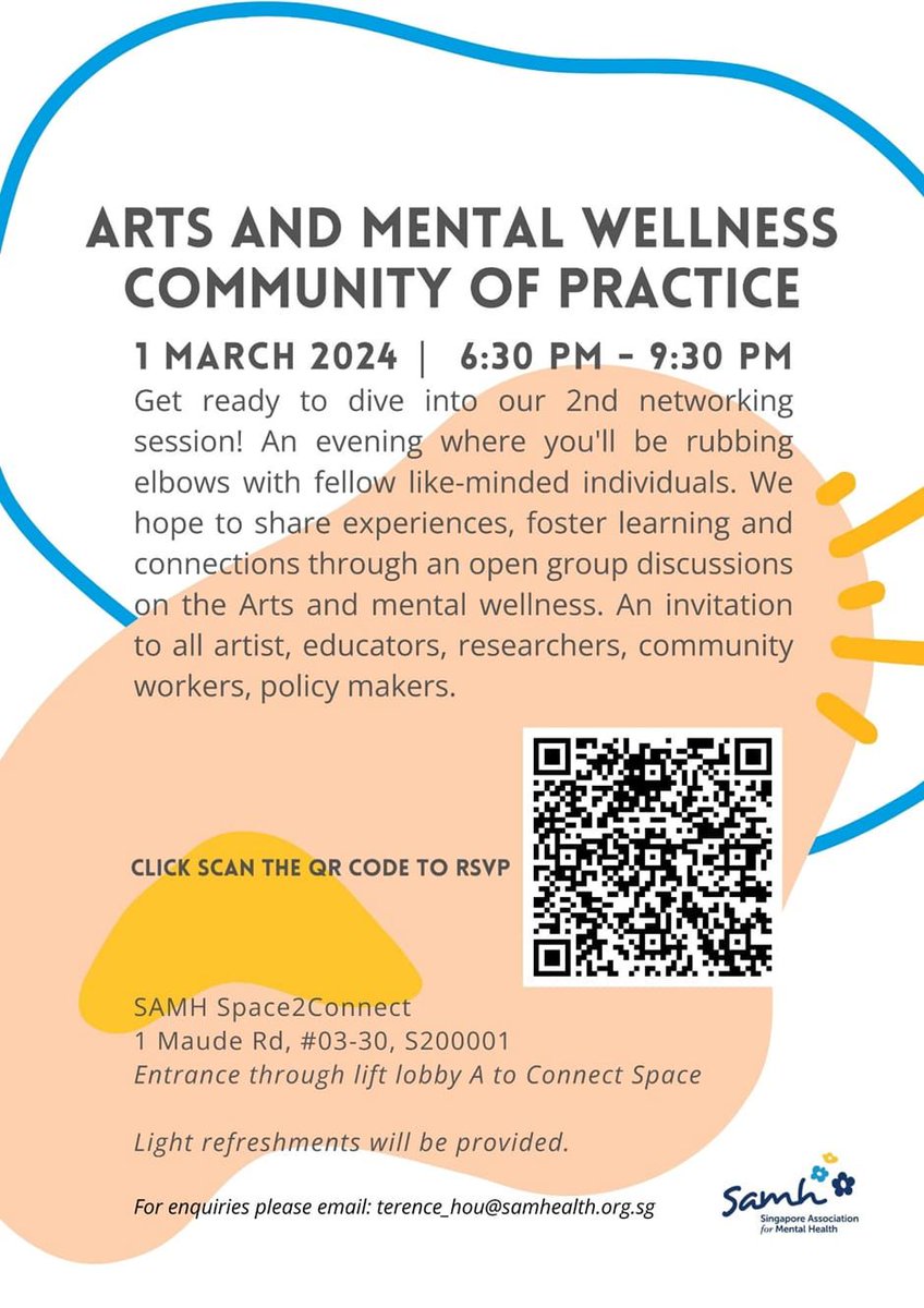 Interested in connecting with like-minded colleagues to promote mental wellness? You are invited to join the 2nd arts and mental wellness CoP networking session on 1 Mar 2024, 6.30pm to 9.30pm at SAMH Space2connect. Scan QR to register!