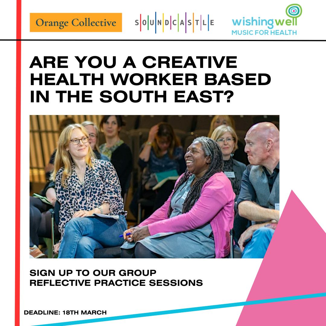 Opportunity for South East Practitioners: We're now taking applications for our 2nd cohort of practitioners for our online reflective practice series, in partnership with Orange Collective, @SoundcastleTeam @wishingwelluk Deadline 18th March. tinyurl.com/2jx8kjdc