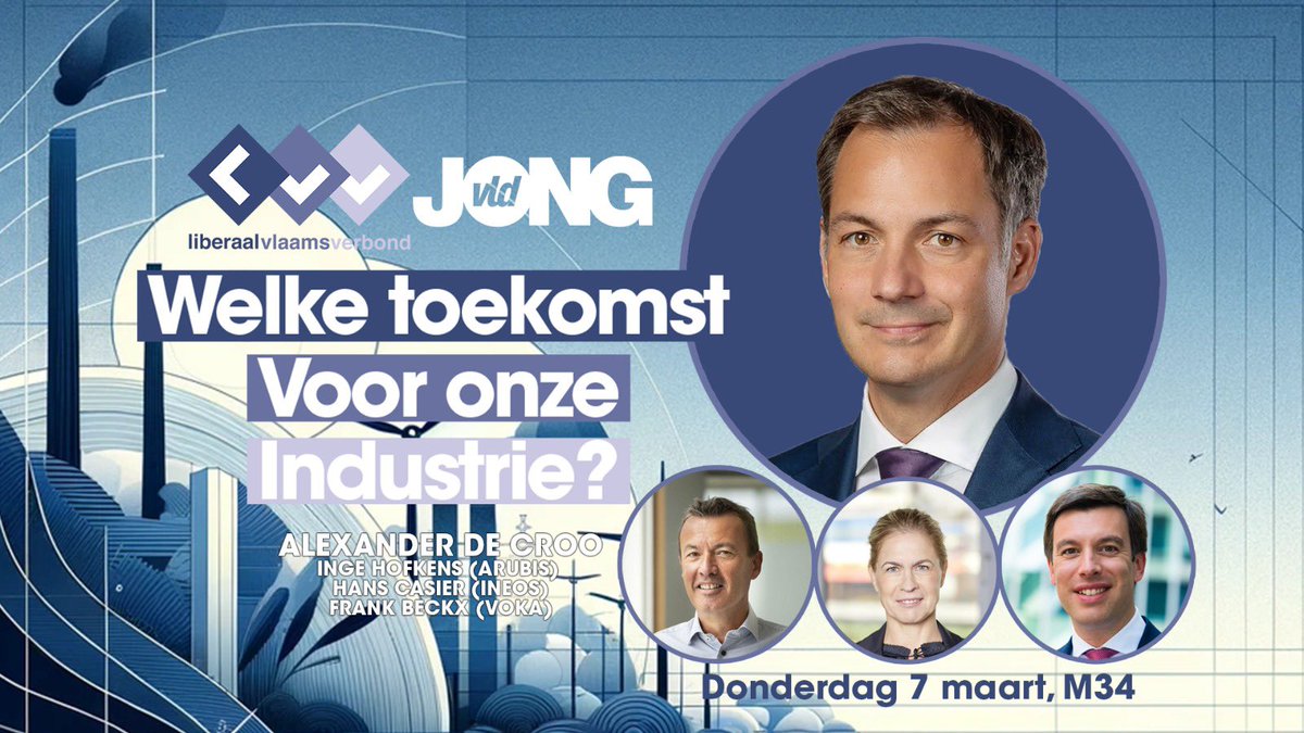 Vergunningsproblemen, de staatssteunregels en de Green Deal. Heeft de Vlaamse industrie nog een toekomst? 

Gespreksavond met premier <a href="/alexanderdecroo/">Alexander De Croo 🇺🇳</a>,  Inge Hofkens (Arubis), Hans Casier (Ineos) en <a href="/FrankBeckx/">Frank Beckx</a> (Voka).

Inschrijven via: eventbrite.com/e/tickets-heef…

<a href="/hetLVV/">Liberaal Vlaams Verbond</a> @jongvld