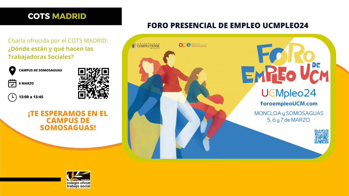 ¿Dónde están y qué hacen las Trabajadoras Sociales? 👇

Trataremos esta cuestión en #UCMpleo24
🗓️6 marzo
📍Campus de Somosaguas

Toda la info: foroempleoucm.com/webcasts/601b9…