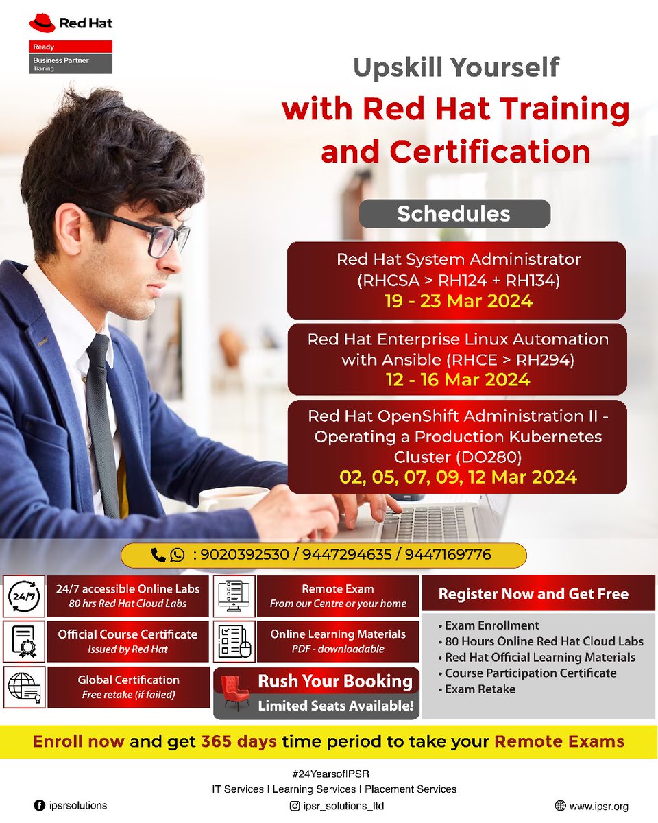 Get your Red Hat Certifications with SPECIAL Discounts now !
#RHCSA #RH199, #RHCE #RH294 #DO280 #OpenShiftAdministrationII!
Contact : sigin.george@ipsrsolutions.com
Call / WhatsApp : +91 90203 92530
for more details.
#redhatcertification #24YearsofIPSR #linuxcommands #ansible