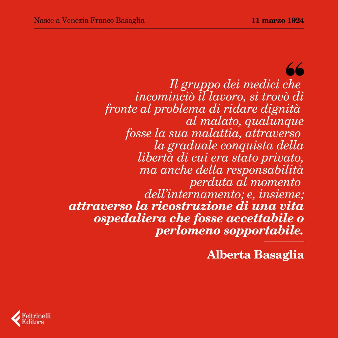 feltrinellied's tweet image. Cento anni fa nasceva a Venezia Franco Basaglia.
"Attraverso la ricostruzione di una vita ospedaliera che fosse accettabile o perlomeno sopportabile".
#FrancoBasaglia