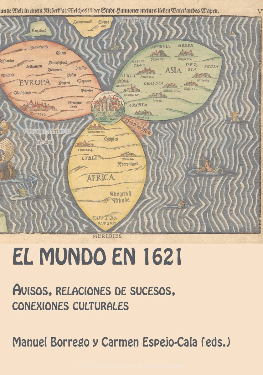 freeborr's tweet photo. He aquí el sitio web en el que se puede comprar el volumen "El mundo en 1621. Avisos, relaciones de sucesos, conexiones culturales" del que somos editores Carmen Espejo-Cala y yo mismo: https://t.co/2eRjwwYWbX https://t.co/lyCRXYoigc