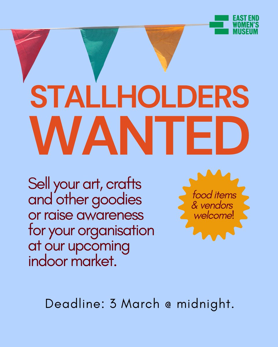 We’re organising a fair in collaboration with the Modern Cockney Festival for 23 March and we’d love for you to join us! Come sell your wares, showcase your work or raise awareness for your organisation. Everything you need to apply (info & form): eastendwomensmuseum.org/stallholders