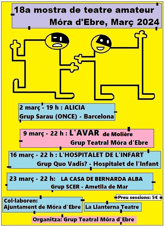 📝🎭Del 2 al 23 de març arranca la 18a mostra de #teatre amateur. Preu 5€. Col•laboren: Ajuntament  i la Llanterna Teatre. Organitza: Grup Teatral Móra d'Ebre