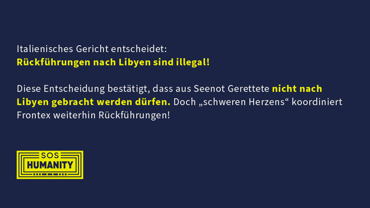 soshumanity_de's tweet photo. [1/2] Das oberste Gericht Italiens hat geurteilt: Die Rückführung von aus #Seenot Geretteten nach #Libyen ist eine Straftat! Nach intl. Recht dürfen Flüchtende nicht in Länder zurückgebracht werden, in denen sie von Menschenrechtsverletzungen bedroht sind: https://t.co/2fNtIU3syJ https://t.co/Ym6nVh2iPz