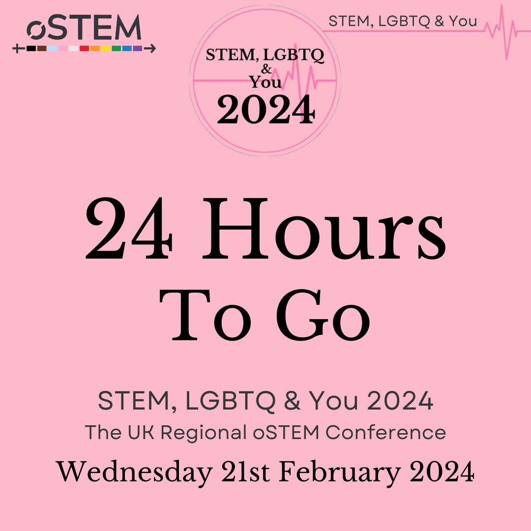 24 hours to go until STEM, LGBTQ & You 2024!

Join us tomorrow for the oSTEM UK Regional Conference, in-person or online!

Register using the link: cutt.ly/SLY24-Registra…

#STEMLGBTQU #STEMLGBTQU24 #LGBTHM #LGBTQinSTEM #LGBTQSTEMDay #oSTEMUK
