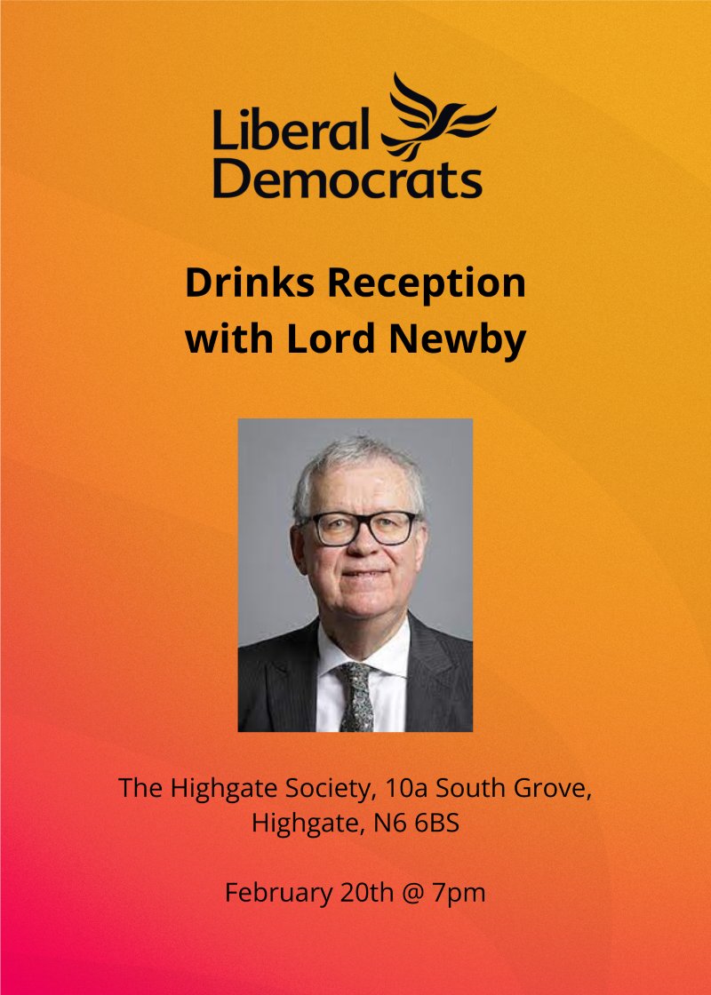 Join us this evening for a drinks reception with Lord Newby at the Highgate Society, 10a South Grove. Book your tickets here: events.libdems.org.uk/events/56041/d…