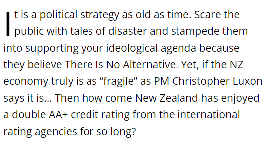 Dampen down any shred of #BusinessConfidence and blame it on the former govt.  Without a care for the country he has been charged with leading, a silly, selfserving salesman smirks & schmoozes. This excerpt from Gordon Campbell's piece on @chrisluxonmp scaremongering tactics: