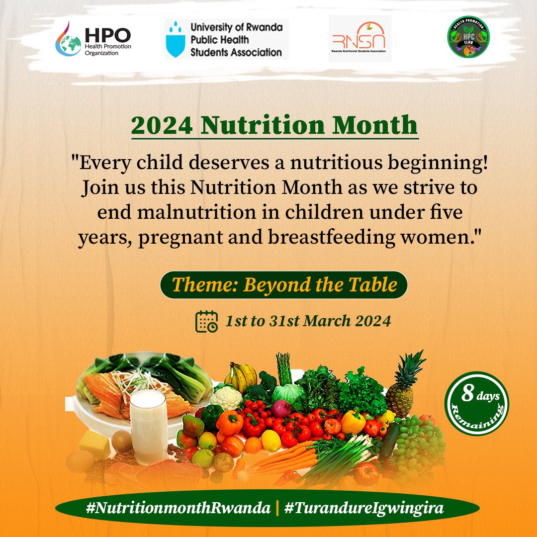 Exciting news, #RwOT did you know that nutrition is a fuel of  today and future? In collaboration with different partners, we are planning to carry out different activities in #Nutritionmonth scheduled from 1st to 31st March 24. Join us to #Endmalnutrition  #Hehenigwingira