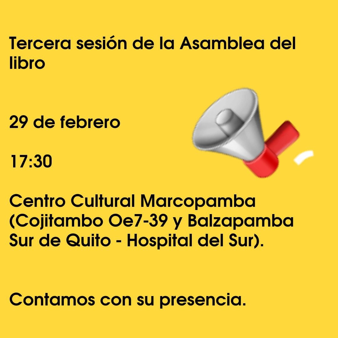 La próxima semana se realizará la tercera sesión de la Asamblea del Libro. 

¿Quién puede venir? Interesados en el ecosistema del libro. Esto no es un club exclusivo ni la Asamblea es una sola persona. Se formó para trabajar horizontalmente. Nada de cabezas. ,🔗