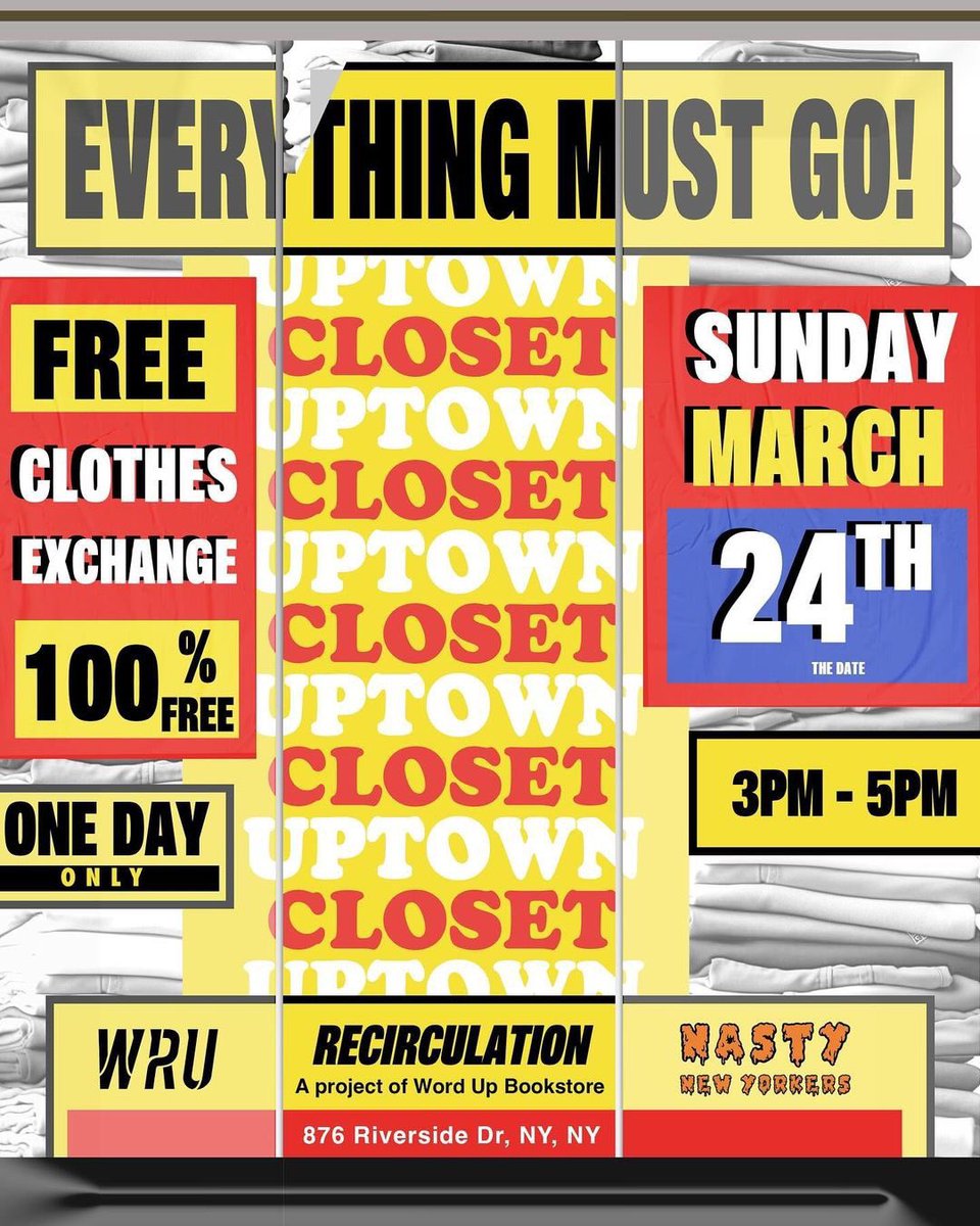 Uptowncollectiv's tweet image. #Repost @WRUCREW 

Introducing Uptown Closet - a free clothing swap brought to you by WRU in collaboration with #nastynewyorkers.

Sunday, March 24 

TIME: 3-5pm

📍 #recirculation.nyc - 876 Riverside Dr New York, NY 

#####

How to get involved: 

instagram.com/p/C3k4h0rOxNC/…
