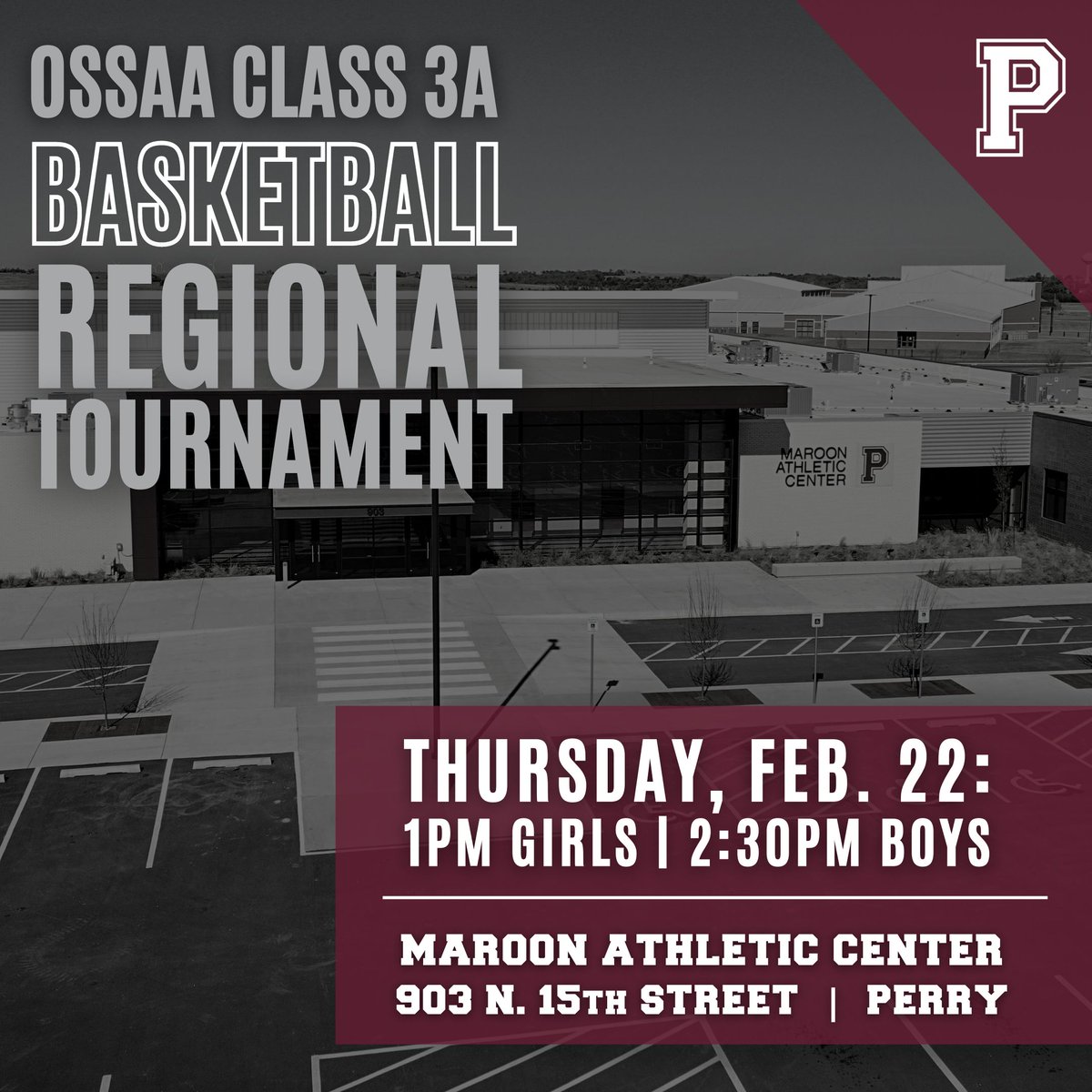 🏀PHS will be a host site for the class 3A regional basketball tournament, taking place Feb. 22-24 at the MAC!

🏀Thursday, Feb. 22:
12:30pm - Doors open
1:00pm - Lady Maroons vs. Daniel Webster
2:30pm - Maroons vs. Daniel Webster
View full brackets, tix: 
perry.k12.ok.us/apps/pages/Bas…