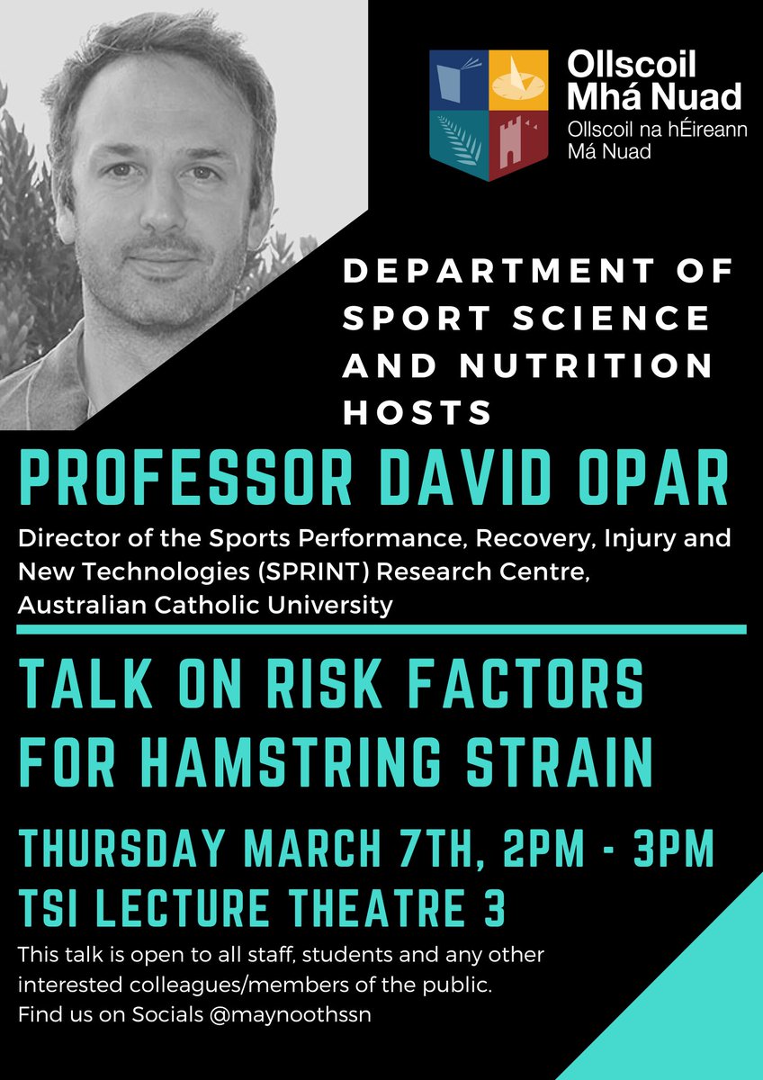 The Department of Sport Science and Nutrition is delighted to host a Talk with Professor David Opar, from the Australian Catholic University, on Risk Factors for Hamstring Strain, Thursday 7th March 2024 at 2pm in TSI Lecture Theatre 3. maynoothuniversity.ie/news-events/ta…