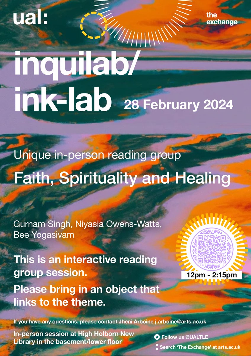 UAL staff and students... an invitation to attend the next #Inquilab reading group with the theme of Faith, Spirituality and Healing on Weds 28th February eventbrite.com/cc/ual-inquila…