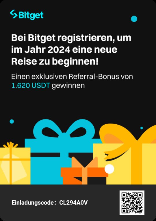 Registrieren Sie sich bei Bitget, um eine 1600 USDT Mystery Box und einen exklusiven 20 USDT Referral-Bonus zu erhalten. Außerdem können Sie ein Willkommensgeschenk im Wert von bis zu 1000 USDT erhalten!
share.bitget.com/u/97JG6ME5