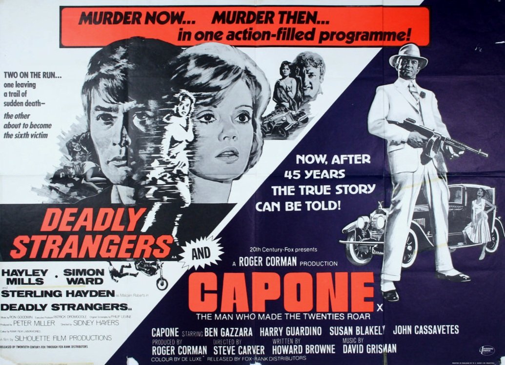 UK double-bill film poster for #DeadlyStrangers (1975 - #SidneyHayers #HayleyMills #SimonWard) & #Capone (1975 - #SteveCarver #BenGazzara #SusanBlakely)