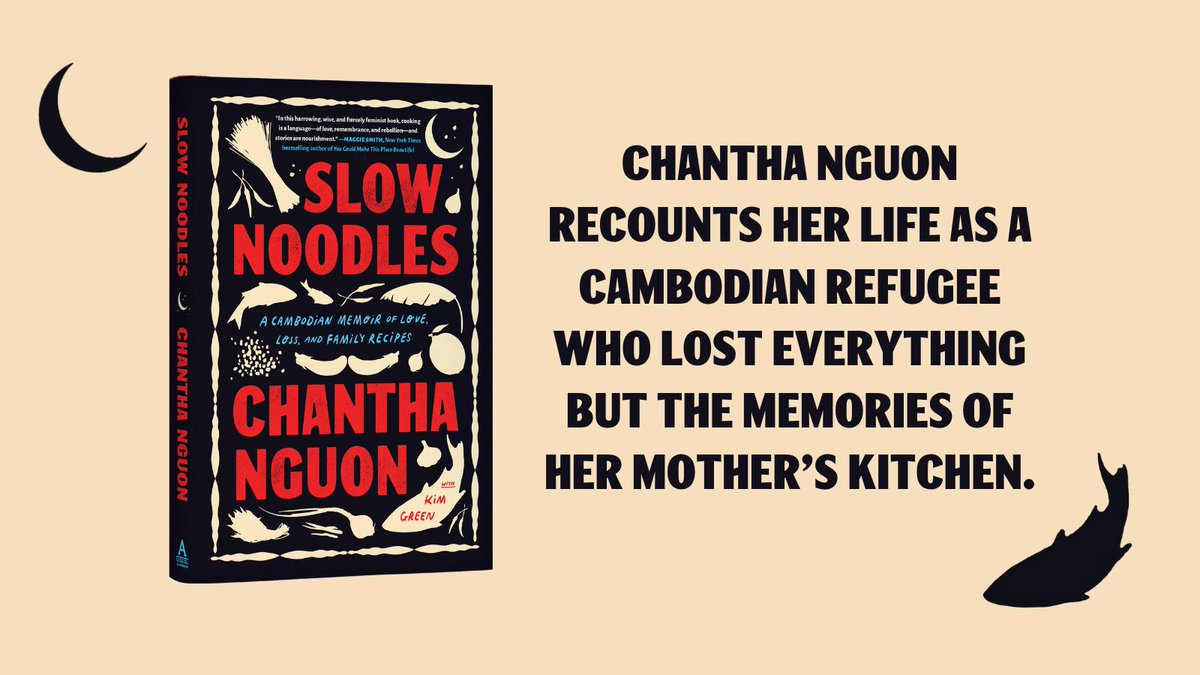 Happy #BookBirthday to SLOW NOODLES by Chantha Nguon with Kim Green @aviatrixkim 🍜 A haunting and beautiful memoir that you don't want to miss. Order now: bit.ly/46dMldR #SlowNoodles