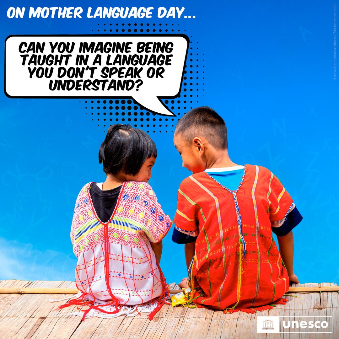 40% of children don’t have access to education in their mother tongue.

This has a negative impact on their learning.

Multilingual education is not an option, it is a must!

on.unesco.org/3wu2QD2 #MotherLanguageDay