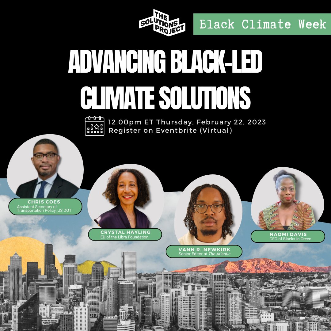 There's still time to register for the Advancing Black-Led Climate Solutions panel! Register today! 👉🏾 bit.ly/BCWPanel #BlackClimateWeek #ClimateSolutions #ClimateJustice #BlackHistoryMonth