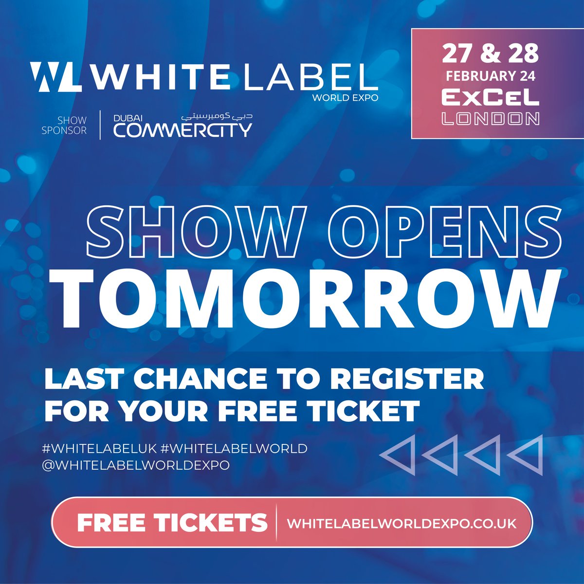 24 hours to go...

Doors open at 10am! Set your alarms and stay tuned for live updates on our socials. Last chance to grab your FREE tickets ➡️ tinyurl.com/u43pdk6f

See you tomorrow!  

#Whitelabelworld #Whitelabeluk #EventCountdown #FreeTickets