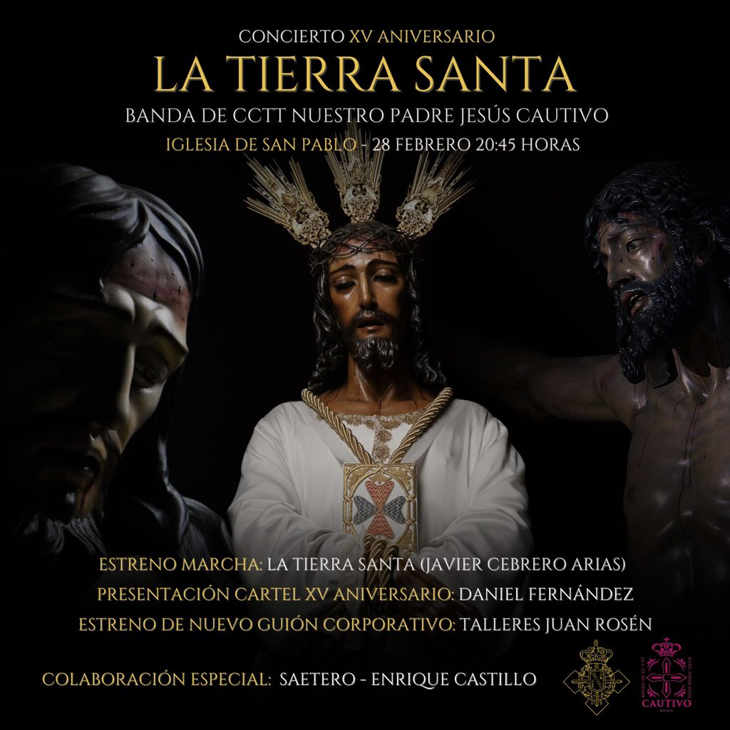 bandacautivomlg's tweet photo. 𝐗𝐕 𝐀𝐍𝐈𝐕𝐄𝐑𝐒𝐀𝐑𝐈𝐎 ||

📅El próximo 28 de febrero en la iglesia de San Pablo tendrá lugar el concierto de nuestro XV aniversario. En él estrenaremos una nueva marcha titulada “𝐋𝐀 𝐓𝐈𝐄𝐑𝐑𝐀 𝐒𝐀𝐍𝐓𝐀” de @JaviCebrero, nuestro nuevo guion corporativo y el cartel conmemorativo del XV aniversario.

¡No te lo pierdas! 😉

📍Iglesia de San Pablo
🕖 20:45 horas

#SonesTrinitarios #VenYSíguenos