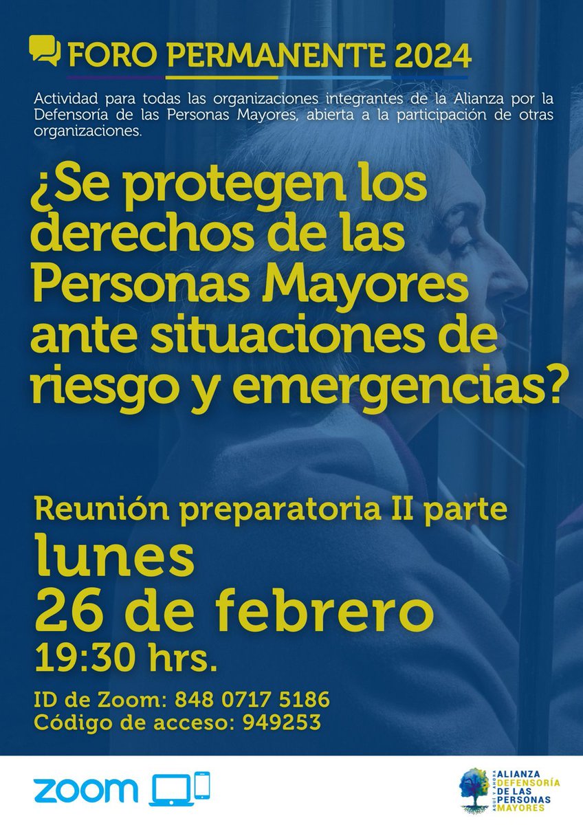 DefensorMayores's tweet photo. Nuestra Alianza invita a profundizar, mediante un Foro permanente, en las situaciones y causas que afectan gravemente a #PersonasMayores e incidir en su erradicación. Abierto a organizaciones de sociedad civil. Lunes 26. https://t.co/kSA15EqxTY