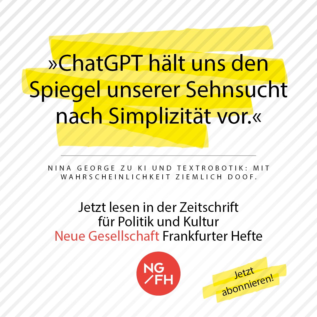 frankfurter-hefte.de/artikel/mit-wa… #ChatGPT #NeueHefte #KI @Fesonline @dietzverlag @nina_george