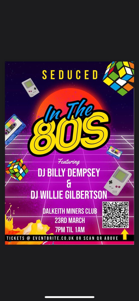 🪩 Saturday 23 March 2024 - Seduced: In the 80’s ⏰ 7pm until 1am 🔥 DJ Billy Dempsey 🎧 DJ Willie Gilbertson The Seduced team are back. 2 Djs playing all the Smash Hits from the glory days. 🎟️ £9 Online Only👇 eventbrite.co.uk/e/s-e-d-u-c-e-…