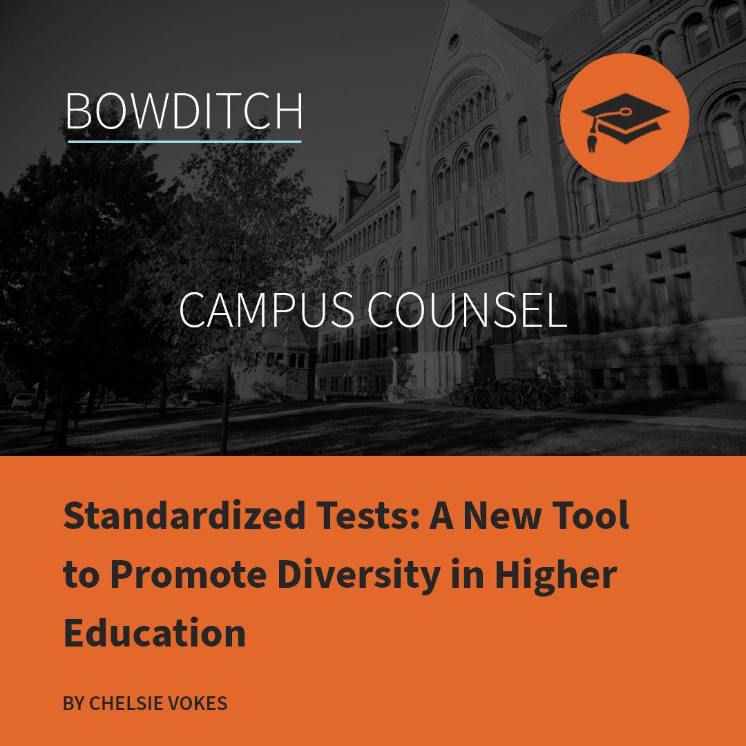 Will a return to traditional #collegeadmissions criteria offer advantages to low-income applicants & help promote #diversity in #highered? In our Campus Counsel blog post, Chelsie Vokes discusses recent data on #standardizedtests & what it might mean tinyurl.com/4pcsjhsv