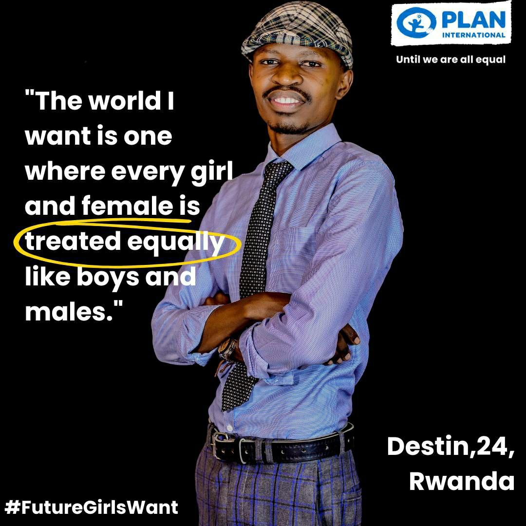 The world I want is one where every girls are treated equally like those of boys. #FutureGirlsWant