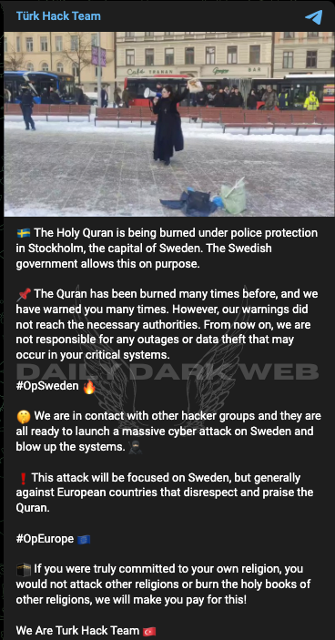 #Sweden 🇸🇪 - Turk Hack Team has announced that they, along with other hacker groups, are planning to launch a massive cyber attack on Sweden, citing the reason that the Swedish government allows the burning of the Quran #DarkWeb