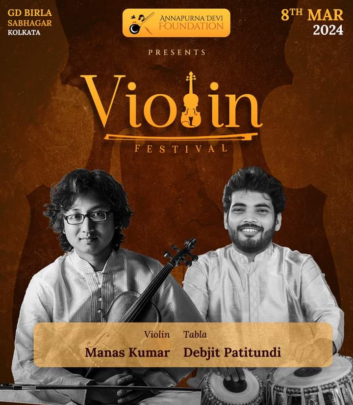 Debjit_tabla's tweet photo. Extremely delighted to perform in the Violin Festival with the brilliant and outstanding Manas kumar bhai on 8th March, Friday 6pm onwards at G.D.Birla Sabhaghar, Kolkata organised by Annapurna Devi Foundation.. https://t.co/Fys83wdEwa