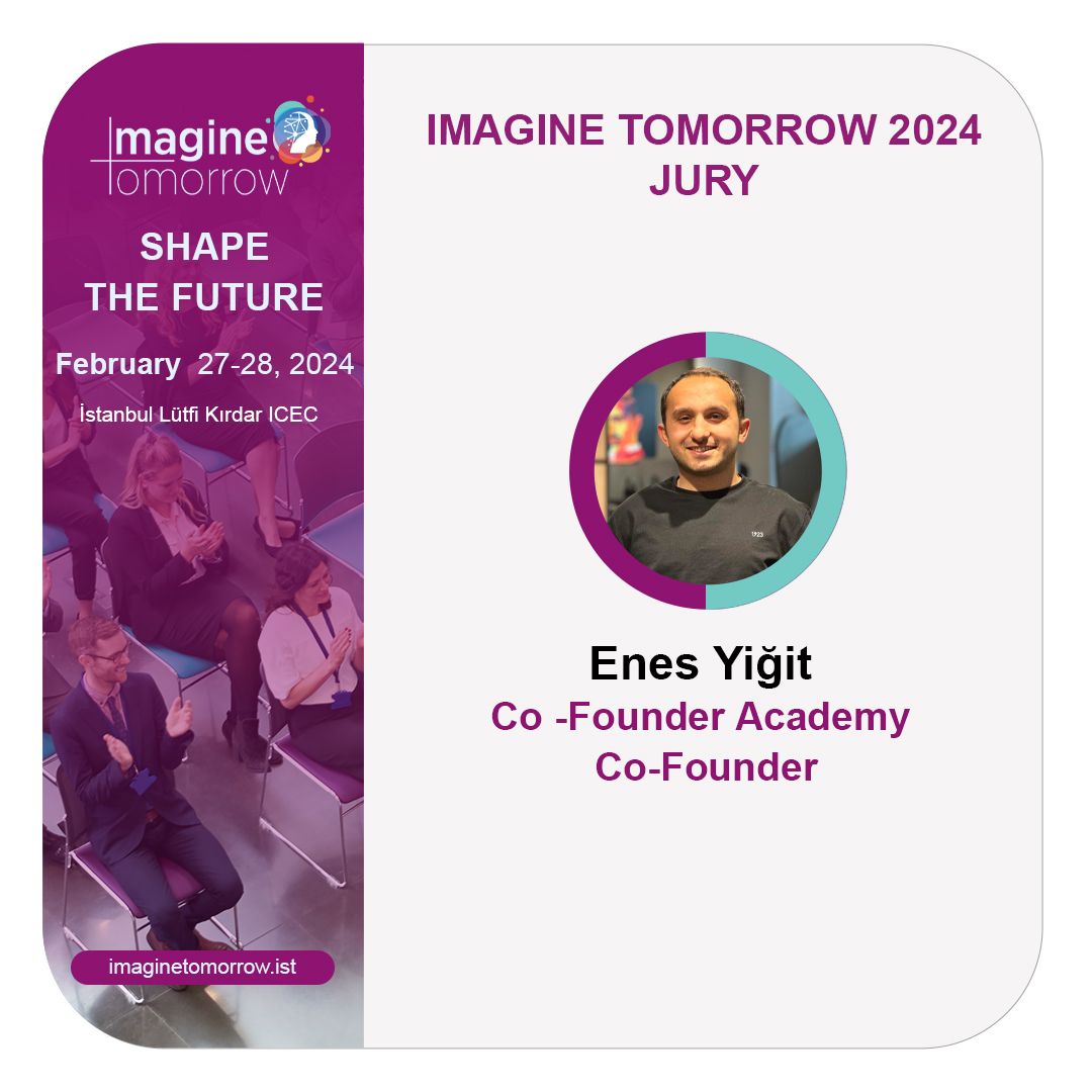 Enes Yiğit will be with you as the jury team at Imagine Tomorrow 2024.
#imaginetomorrow
#imaginetomorrow2024
#tekmer #teknopark #entrepreneur