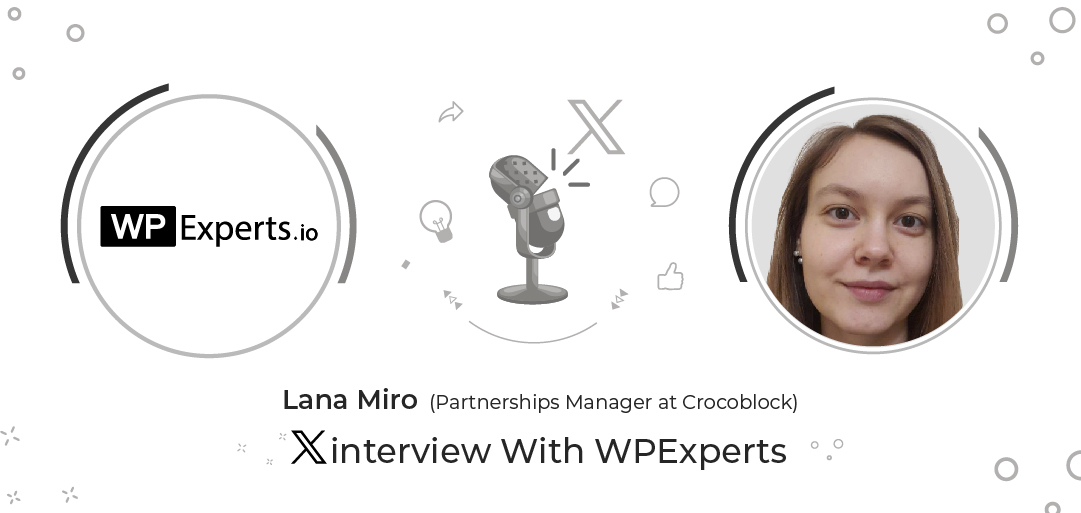 wpexpertsio's tweet image. Lana Miro @Lana_Miro (Partnerships Manager at @MRcrocoblock) Xinterview With WPExperts🎙️ 

#WPExperts #Xinterview #LanaMiro #Crocoblock