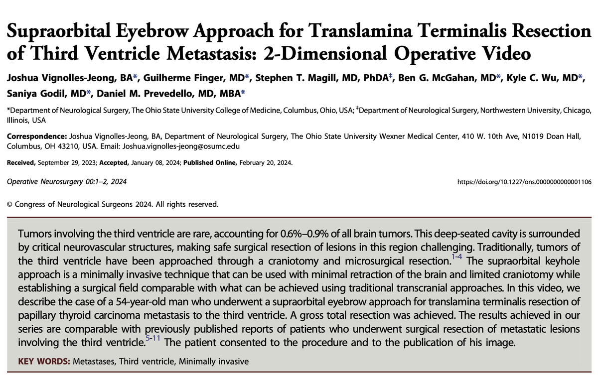 JoshVignolles's tweet image. Excited to see our team&apos;s operative video published in @NeurosurgeryCNS! Thank you to @guilherme_fngr @StephenTMagill @BenMcGahanMD @KyleWuMD @GodilSaniya @dannyprevedello @NeurosurgeryOSU for the continued support. 

journals.lww.com/onsonline/full…