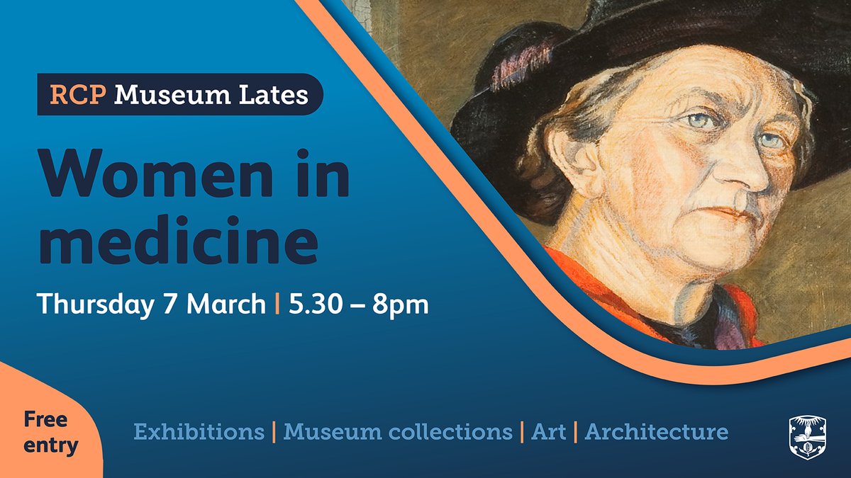 Celebrate #WomensHistoryMonth at our next Museum Late. Which famous doctor & suffragist campaigned for the @RCPhysicians to finally accept women members? Which early RCP member was General Medical Director for the WRNS? Discover these stories & more👉tinyurl.com/2p9myctn