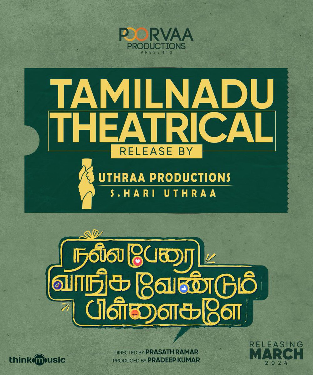 Tamil Nadu theatrical release of 

#nallaperaivangavendumpillaigale
By 

Uthraa Productions

#npvvp
#theaterthaanevasathi #uthraaproductions
#prasathramar 
@arsenthur @preethy_karan @Iampoornimaravi
@SureshMathiyal2
@editorRAD @valentino_suren @JBSVision  @rakesharr @human6eing