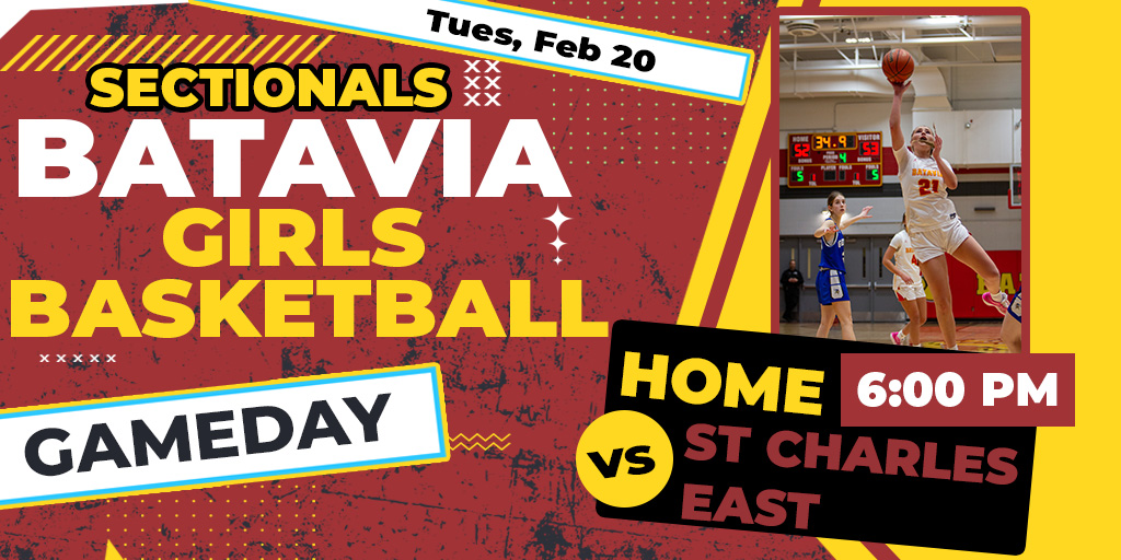 📢GAME DAY📢
🚨SECTIONAL SEMIFINAL🚨
🏀BATAVIA vs. St. Charles East🏀
🗓️Tuesday, February 20th
📍Batavia High School
⌚️6:00pm