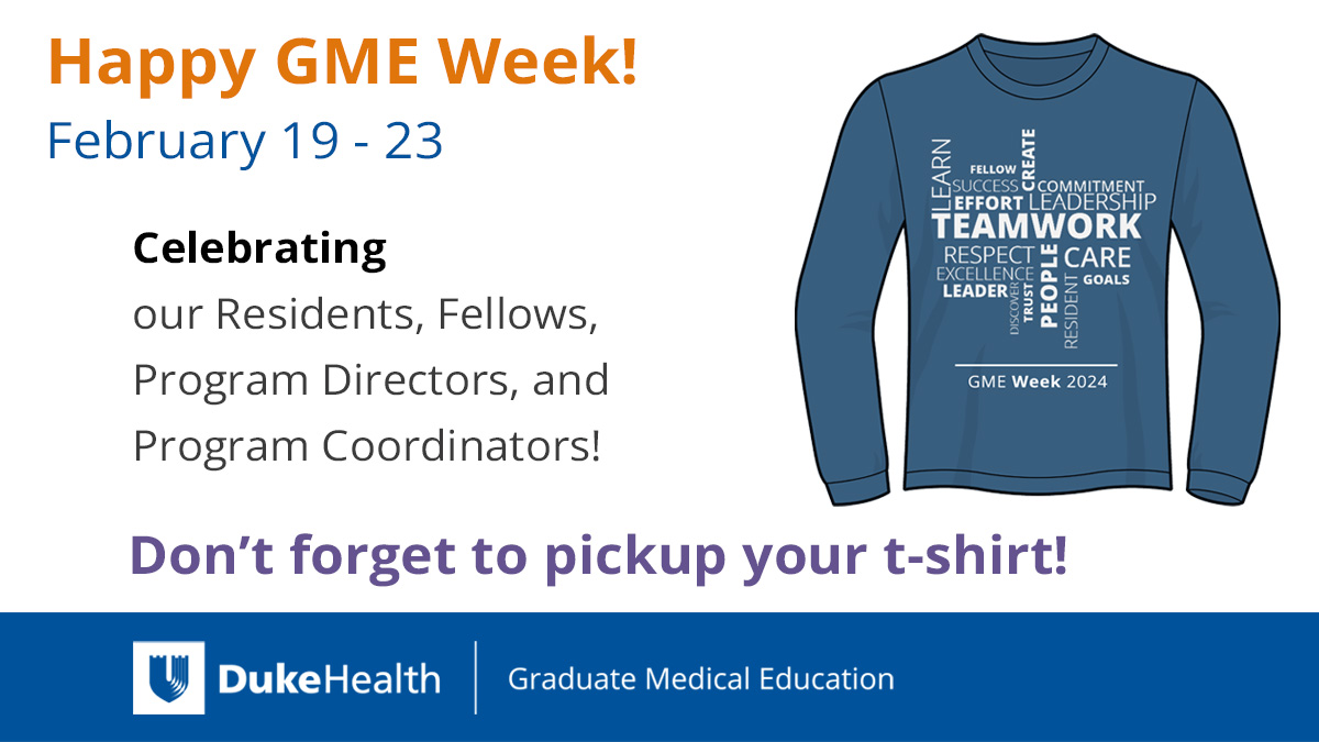 dukegme's tweet photo. Have you gotten your t-shirt yet? Residents, Fellows, Program Coordinators, Program Directors, & Vice Chair of Education check your email for pickup times & locations. Thank you for all that you do to take care of our patients, their loved ones, and each other! #GMEWeek https://t.co/2HDgatxpSK