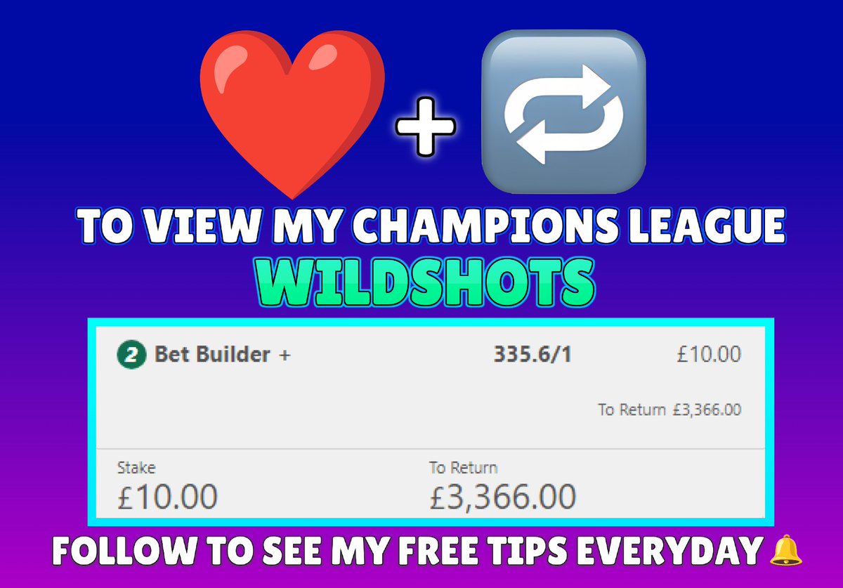 Who wants me to post this 335/1 Champions League WILDSHOT bet builder today?🔥 I won a 314/1 bet builder yesterday! 😍 Everybody who ❤️ and retweets this tweet will be able to see my bet builders today! 👀 Turn my notifications on and follow to receive my tips🔔