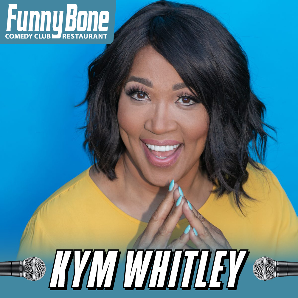 Friday & Saturday shows with Kym Whitley! 🎙️ February 23 & 24