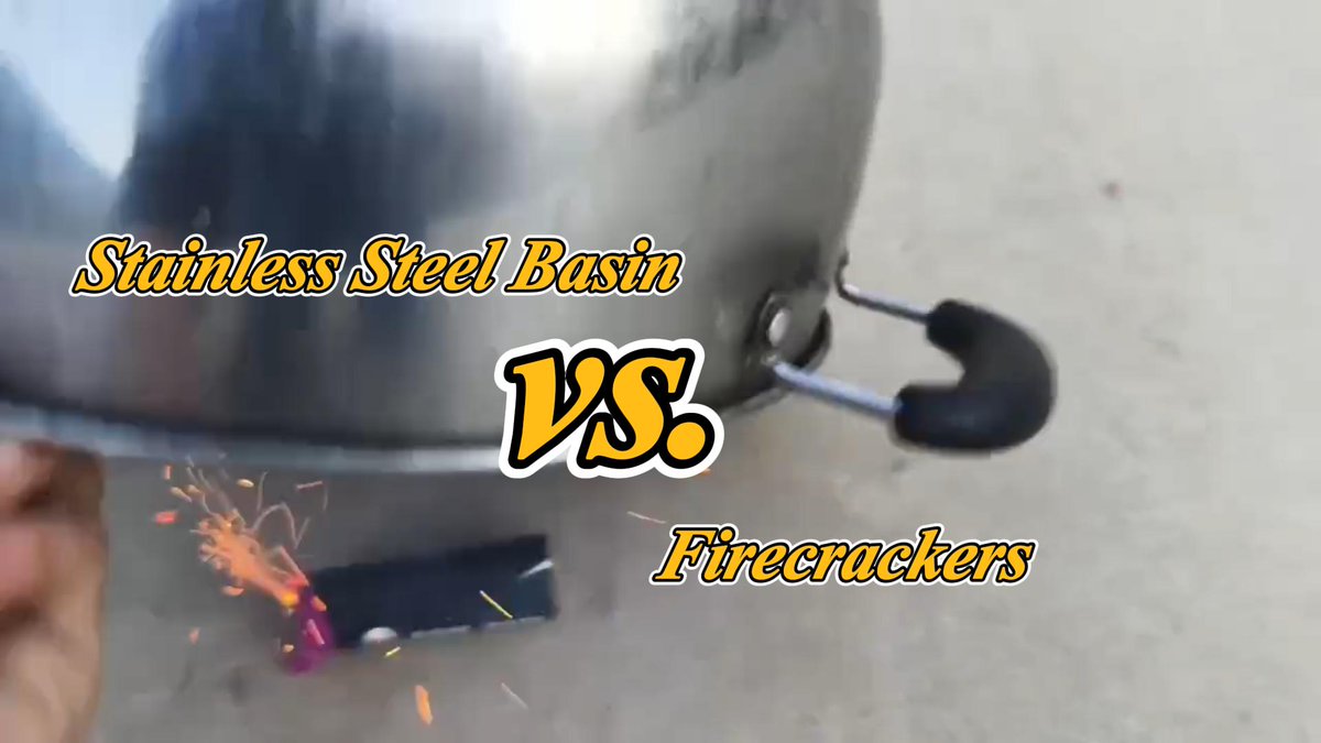 beidou987's tweet photo. Sainless steel basin PK Firecrackers😂 https://t.co/QvvyFOQb5A