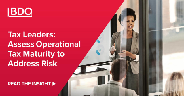 abidhuda's tweet photo. How mature is your company’s tax function? @BDO_USA_Tax shares insights on how to identify and address tax risk, from resource constraints to compliance issues and more. #TaxRisk #TaxPros https://t.co/QXw01sJPqU https://t.co/wCkeSrf5BN