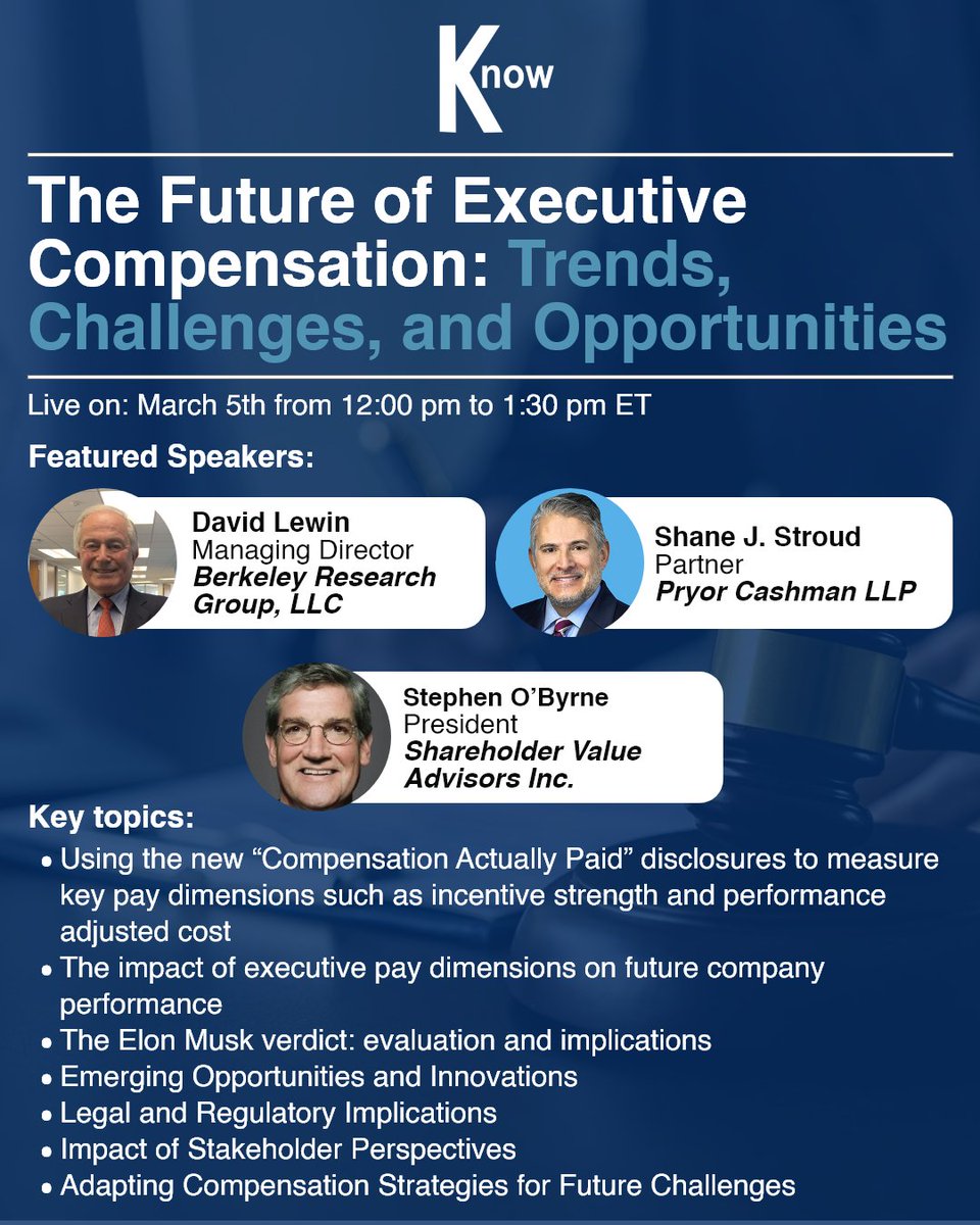 KnowGroupCLECPE's tweet image. Join David Lewin of @BRGexpert, Shane J. Stroud of @PryorCashman, and Stephen O’Byrne of Shareholder Value Advisors Inc. as they present at our “The Future of Executive Compensation” live webcast.

Register now: zurl.co/jkgv

#ExecutiveCompensation #CLE #webcast #TKG